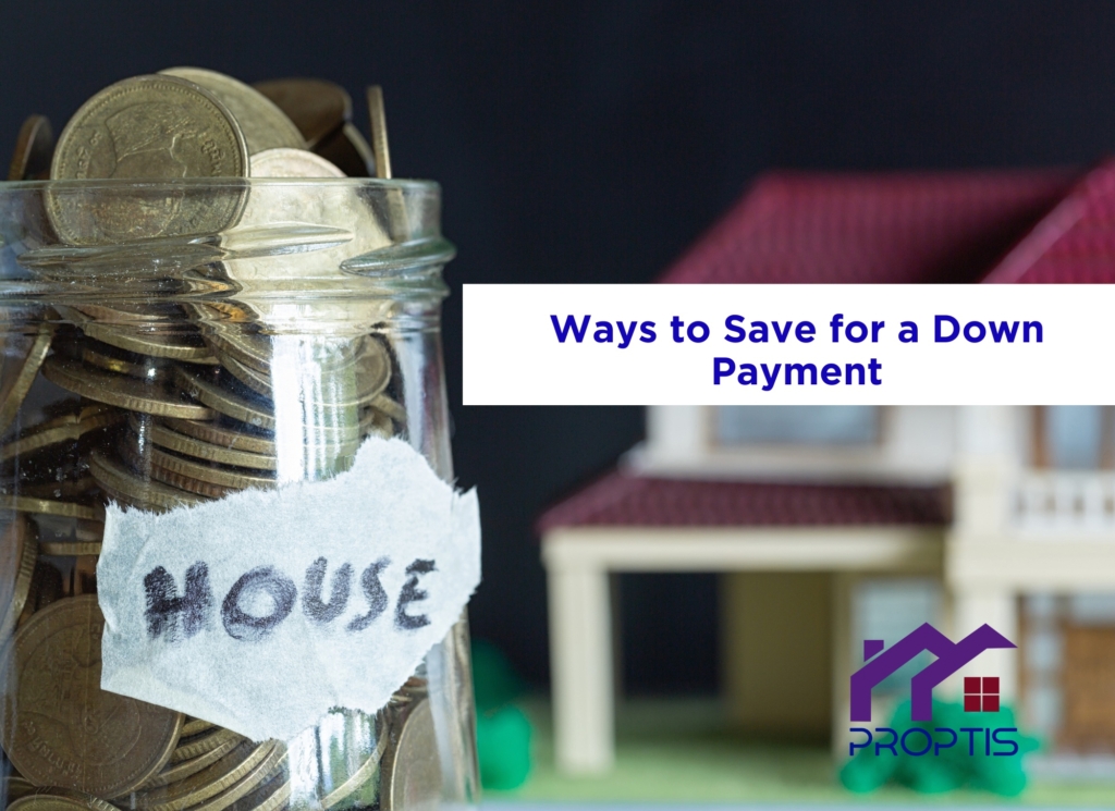 Ways to Save for a Down Payment